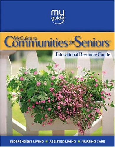 9780975568309: Title: MyGuide to Communities for Seniors Educational Res