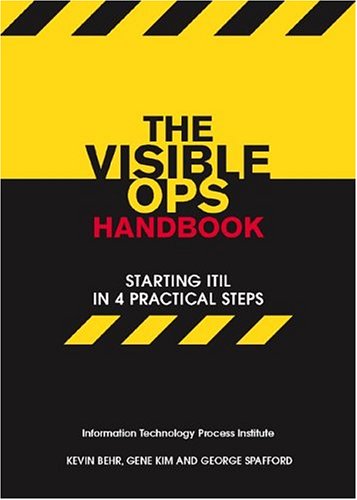 9780975568606: The Visible Ops Handbook: Starting ITIL in 4 Practical Steps