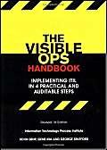9780975568613: The Visible Ops Handbook: Implementing ITIL in 4 Practical and Auditable Steps