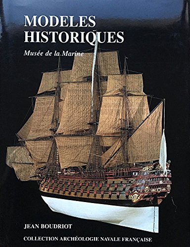 Stock image for Historic Ship Models : The Musee De La Marine Collection for sale by HPB Inc.