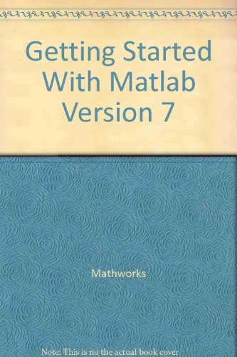 Beispielbild fr Getting Started With Matlab Ver7 zum Verkauf von Reuseabook