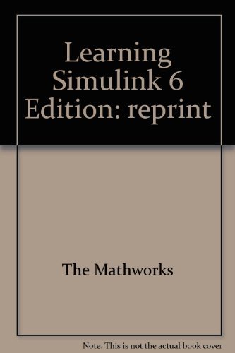 Beispielbild fr Learning Simulink 6 Edition: reprint zum Verkauf von WorldofBooks