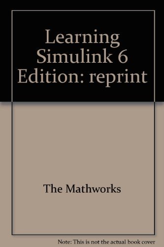 Stock image for Learning Simulink 6 for sale by Better World Books: West