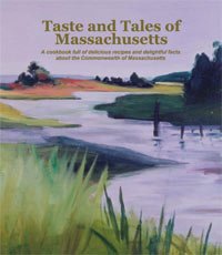 Stock image for Taste and Tales of Massachusetts for sale by More Than Words