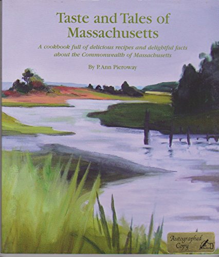 Stock image for Taste and Tales of Massachusetts for sale by ThriftBooks-Atlanta