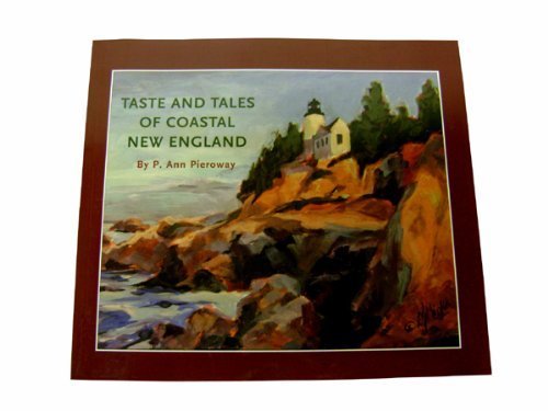 Stock image for Taste and Tales of Coastal New England for sale by ThriftBooks-Atlanta