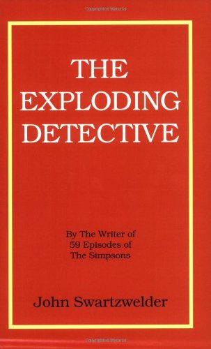 Stock image for The Exploding Detective for sale by GF Books, Inc.