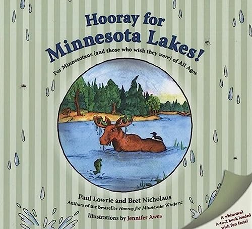 Imagen de archivo de Hooray for Minnesota Lakes!: For Minnesotans (and Those Who Wish They Were) of All Ages a la venta por Off The Shelf