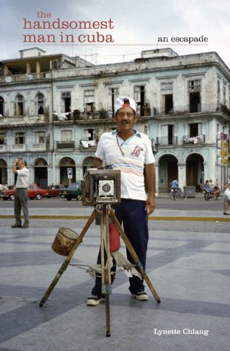 Stock image for Handsomest Man in Cuba for sale by ThriftBooks-Atlanta