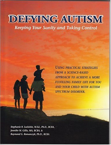 Beispielbild fr Defying Autism : Keeping Your Sanity and Taking Control zum Verkauf von Better World Books: West