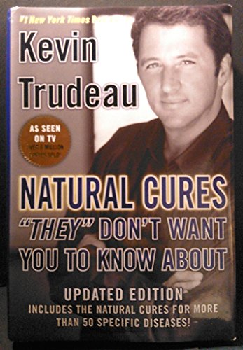 Imagen de archivo de Natural Cures "They" Don't Want You to Know About a la venta por Gulf Coast Books