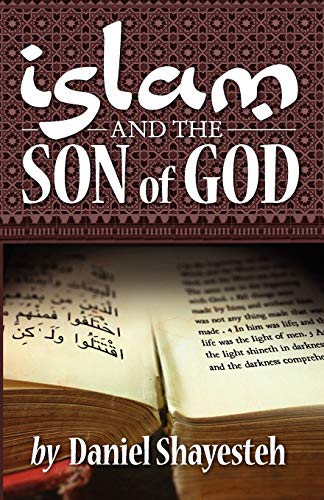 Stock image for Islam and the Son of God for sale by SecondSale