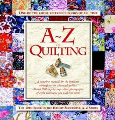 A-Z of Quilting (9780975685419) by Sue Gardner