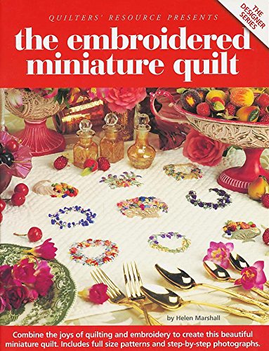 Embroidered Miniature Quilt (9780975709450) by Helen Marshall