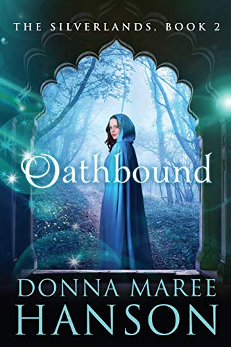 9780975721773: Oathbound: Silverlands Book 2