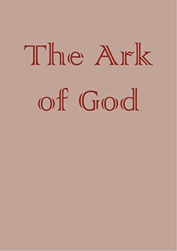 The Creation of Gothic Architecture: an Illustrated Thesaurus. The Ark of God. Volumes IV and V :...