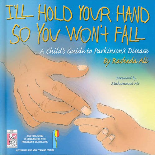 Beispielbild fr I'll Hold Your Hand: A Child's Guide to Parkinson's Disease zum Verkauf von medimops