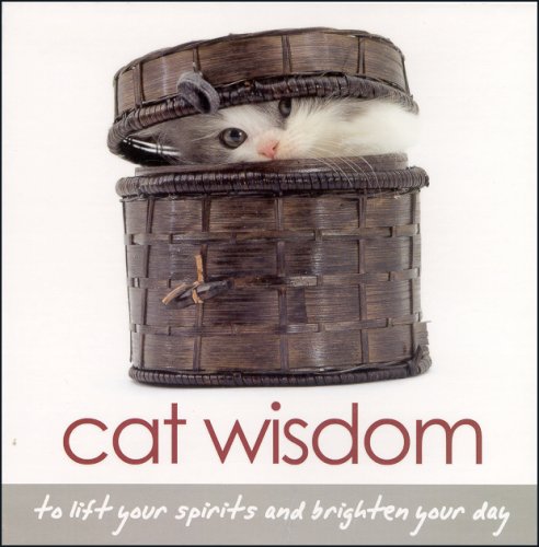 Stock image for Cat Wisdom: To Lift Your Spirits and Brighten Your Day for sale by WorldofBooks