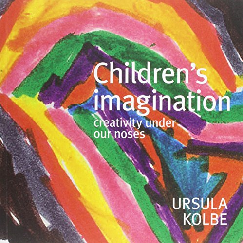 Stock image for Childrens Imagination: Creativity Under our Noses for sale by suffolkbooks