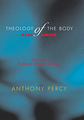 9780975801512: Theology of the Body Made Simple