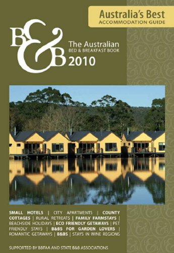 Imagen de archivo de The Australian Bed and Breakfast Book 2010 a la venta por Hay-on-Wye Booksellers