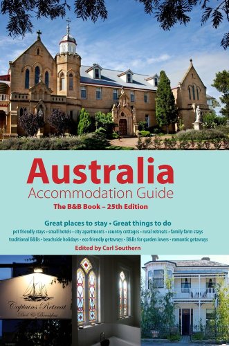 9780975804087: Australian Accommodation Guide 2013: The B&B Book (Australia Accommodation Guide) [Idioma Ingls] (Australian Accommodation Guide: The B&B Book)