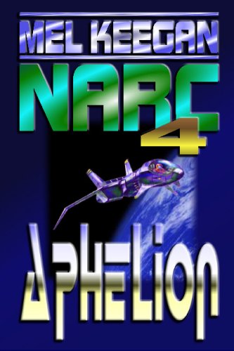 Imagen de archivo de Aphelion: NARC #4 a la venta por Revaluation Books