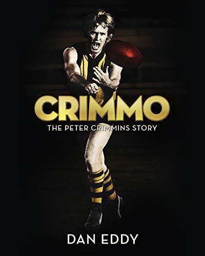 Stock image for Crimmo : the Peter Crimmins story. for sale by Lost and Found Books