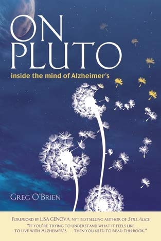 9780975850213: On Pluto : Inside the Mind of Alzheirmer's Hardcover Greg O'Brien
