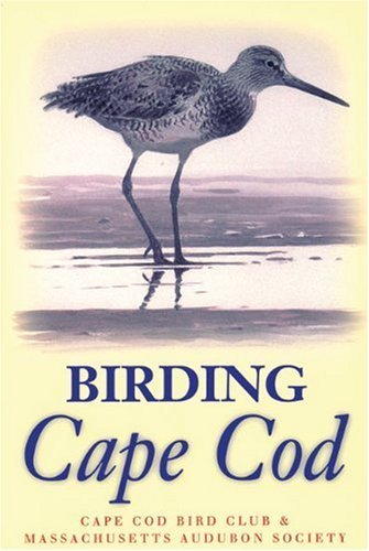 Stock image for Birding Cape Cod for sale by SecondSale