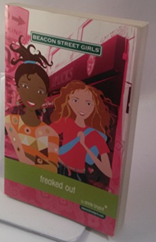 Beispielbild fr Freaked Out (Beacon Street Girls #7) zum Verkauf von SecondSale