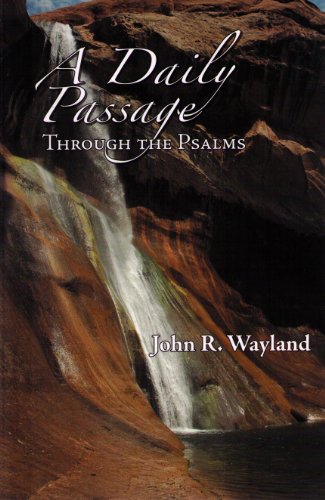 Beispielbild fr A Daily Passage Through the Psalms zum Verkauf von HPB-Red