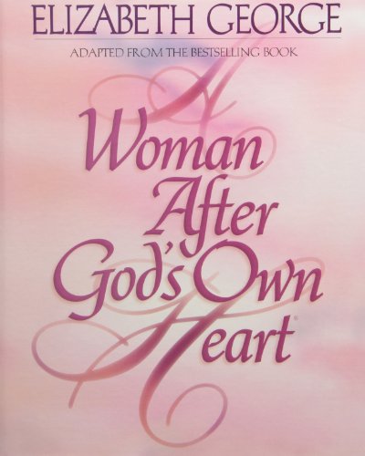 A Woman After God's Own Heart DVD Curriculum (9780975858806) by George, Elizabeth