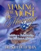 Making the Most of Marriage Leader Guide (9780975858882) by Leman, Dr Kevin