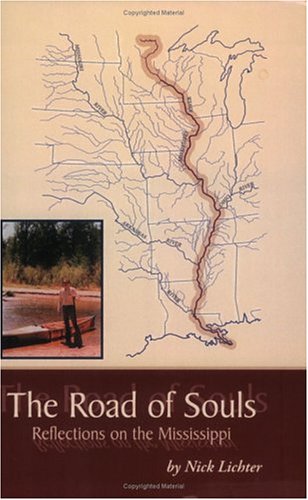 The Road of Souls: Reflections on the Mississippi
