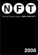 Beispielbild fr Not for Tourists Guide to New York City zum Verkauf von Better World Books