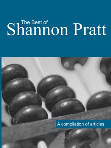 The Best of Shannon Pratt: A Compilation of Articles (9780975866856) by Pratt, Shannon