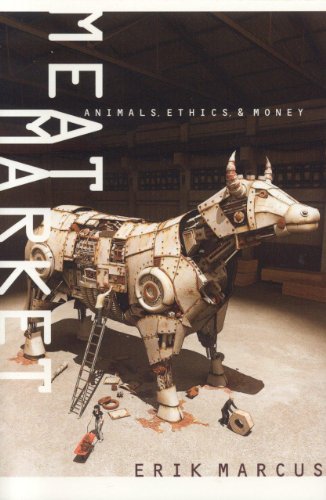 Beispielbild fr Meat Market: Animals, Ethics, and Money zum Verkauf von Wonder Book