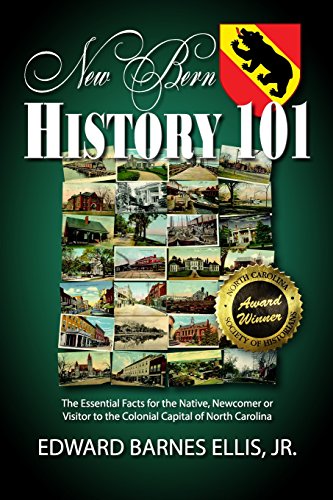 Stock image for New Bern History 101 for sale by Once Upon A Time Books