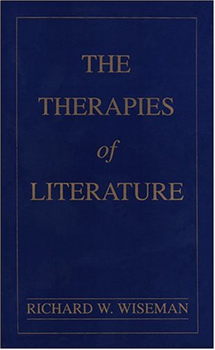 Stock image for The Therapies of Literature for sale by Chequamegon Books