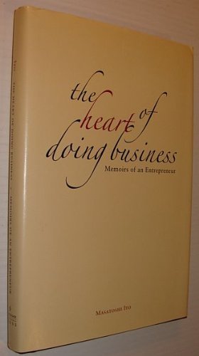 Stock image for The Heart of Doing Business: Memoirs of an Entrepreneur for sale by BooksRun