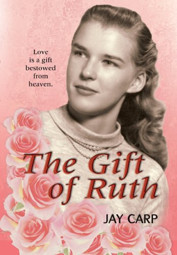The Gift of Ruth Signed Copy