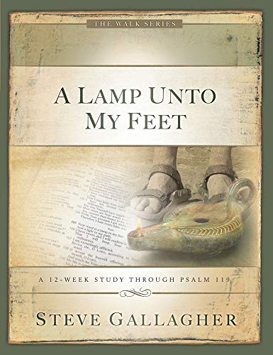Beispielbild fr A Lamp Unto My Feet (The Walk Series) zum Verkauf von HPB-Emerald
