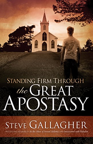 Beispielbild fr Standing Firm Through the Great Apostasy zum Verkauf von Better World Books