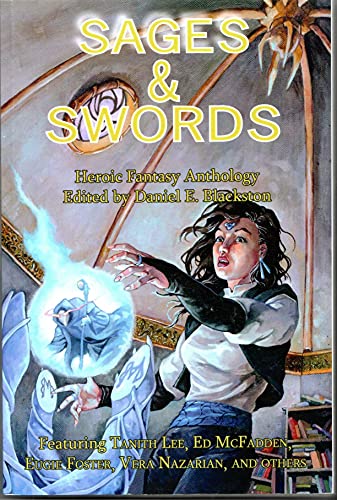 Beispielbild für Sages & Swords: Heroic Fantasy Anthology zum Verkauf von All-Ways Fiction