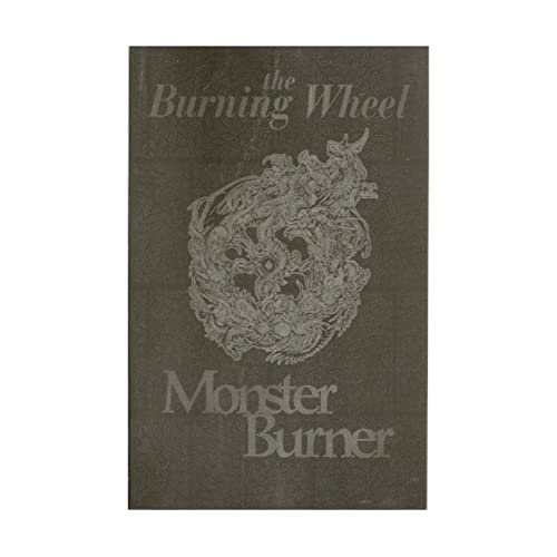 Beispielbild fr The Burning Wheel: Monster Burner (The Burning Wheel, Book 3) zum Verkauf von ThriftBooks-Atlanta