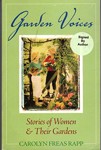 9780975889138: Garden Voices: Stories Of Women Their Gardens