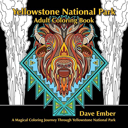 

Yellowstone National Park, Adult Coloring Book