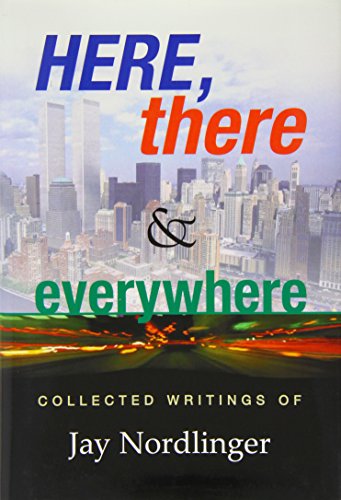 Stock image for Here, There & Everywhere: Collected Writings of Jay Nordlinger for sale by SecondSale