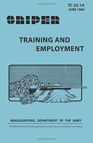 Stock image for Sniper Training and Employment for sale by ThriftBooks-Atlanta